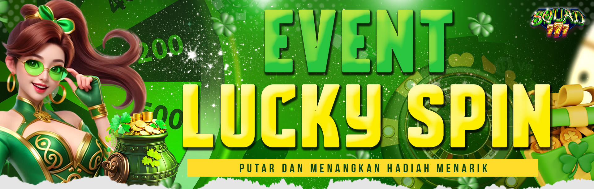 LUCKY SPIN  SQUAD777