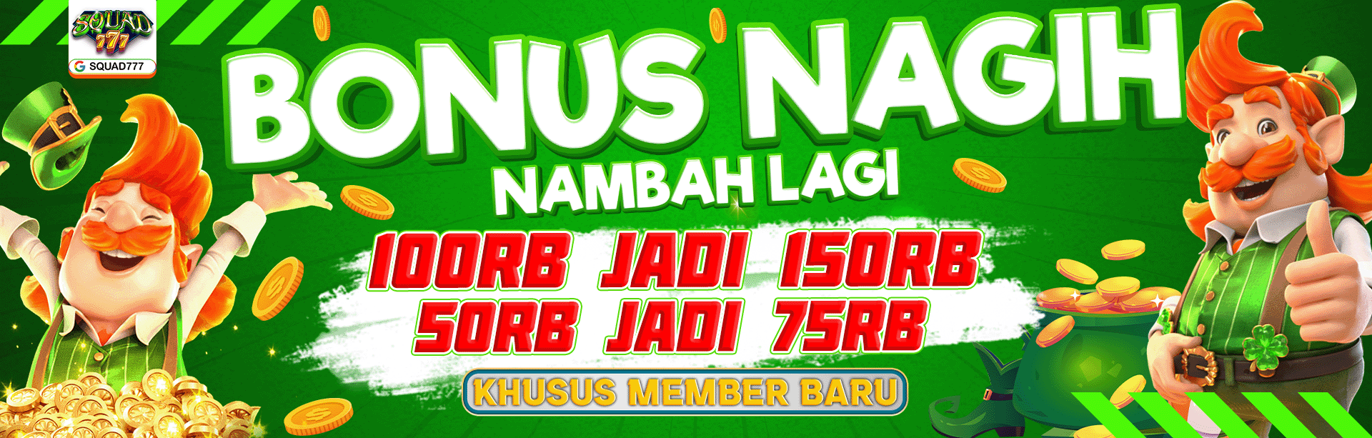 BONUS NAGIH NAMBAH LAGI