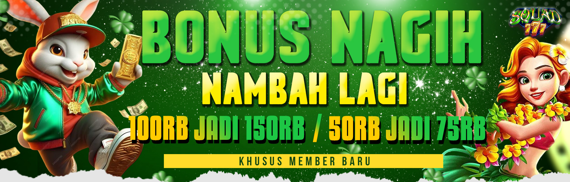 BONUS NAGIH NAMBAH LAGI