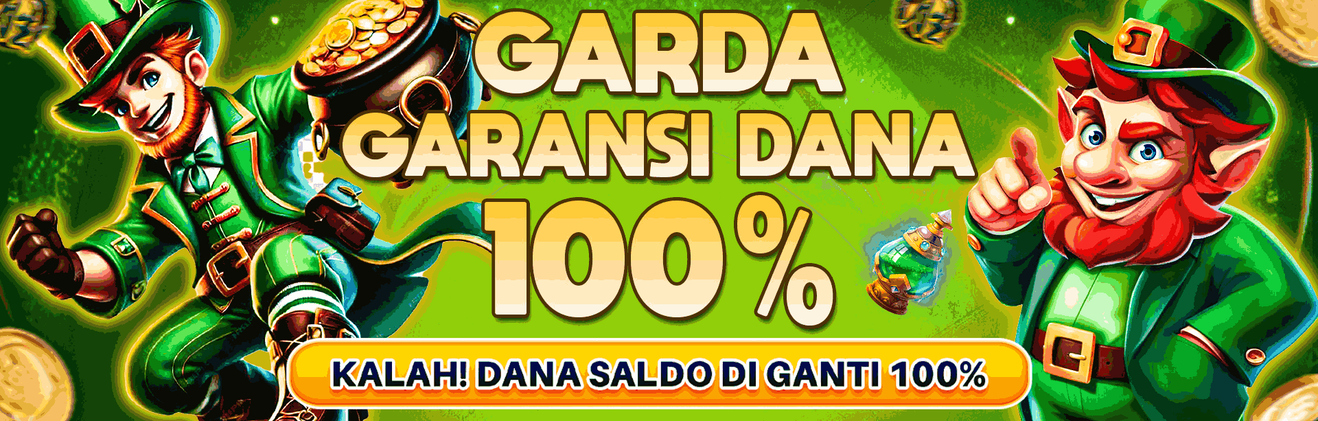 BONUS GARDA GARANSI DANA