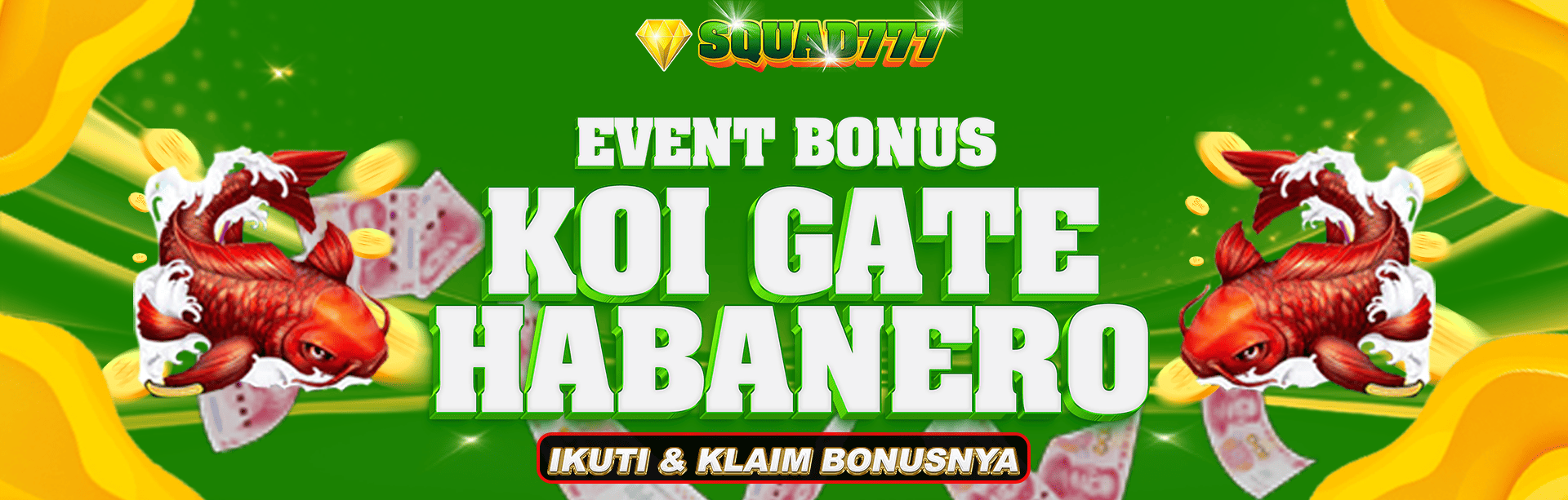 EVENT KOI GATE SQUAD777