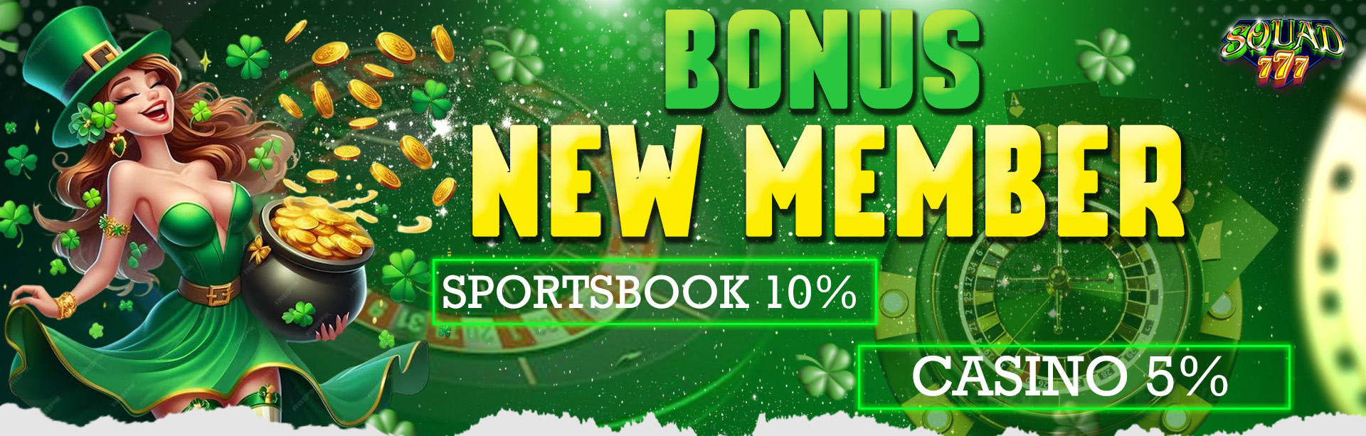 BONUS NEW MEMBER up to 10%