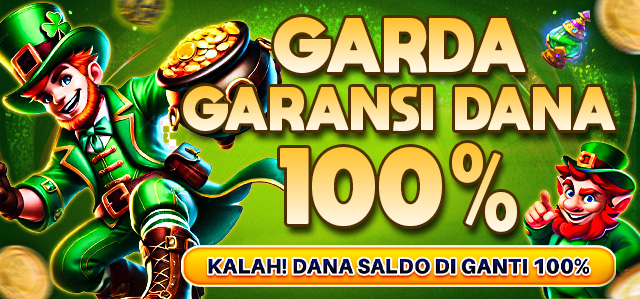 BONUS GARDA GARANSI DANA