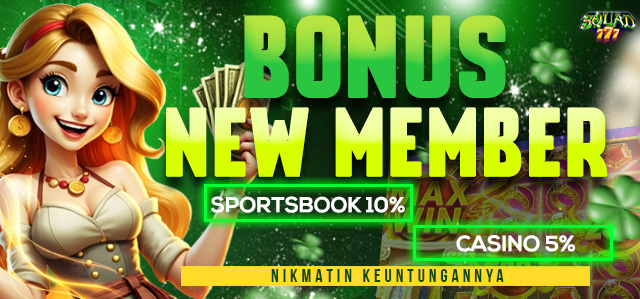 BONUS NEW MEMBER up to 10%